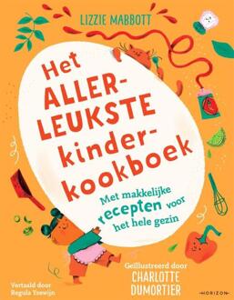 Het Allerleukste Kinderkookboek - Lizzie Mabbott