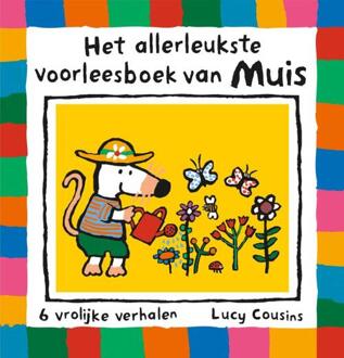 Het allerleukste voorleesboek van Muis -  Lucy Cousins (ISBN: 9789025888046)