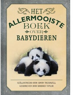 Het Allermooiste Boek Over Babydieren - Allermooiste Boeken - Barbara Taylor