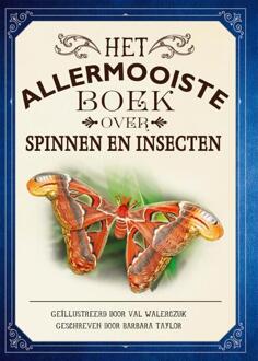 Het Allermooiste Boek Over Spinnen En Insecten - Het Allermooiste Boek Over - Barbara Taylor