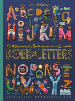 Het allermooiste, buitengewone en complete boek van alle letters -  Tom Schamp (ISBN: 9789401404976)