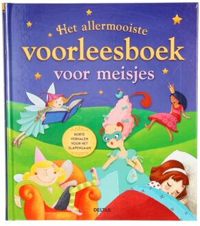 Het allermooiste voorleesboek voor meisjes - Boek Deltas Centrale uitgeverij (9044745093)