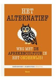 Het alternatief - Boek Boom uitgevers Amsterdam (9461059647)