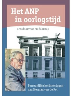 Het ANP in oorlogstijd