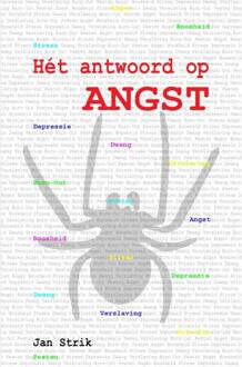 Hét antwoord op ANGST -  Jan Strik (ISBN: 9789402197679)