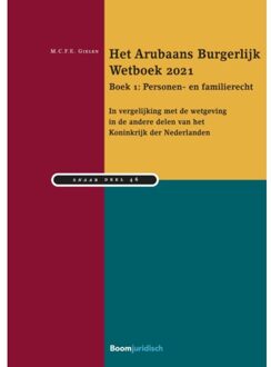 Het Arubaans Burgerlijk Wetboek 2021 Boek 1: Personen- En Familierecht - Snaar - M.C. F. E. Gielen