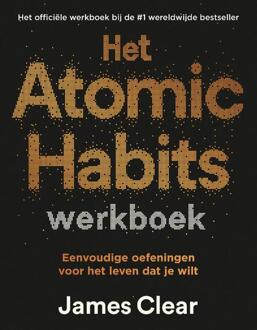 Het Atomic Habits werkboek -  James Clear (ISBN: 9789400519602)