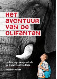 Het avontuur van de olifanten - Boek Robbert Gorissen (9462549206)