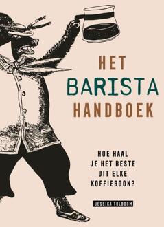 Het Barista Handboek - Jessica Tolboom
