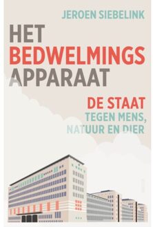 Het Bedwelmingsapparaat - Jeroen Siebelink