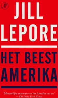 Het beest Amerika -  Jill Lepore (ISBN: 9789029553766)