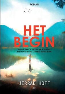 Het begin -  Jerrad Hoff (ISBN: 9789464816174)