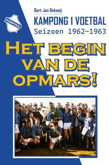 Het Begin Van De Opmars! - Bart Jan Bekooij