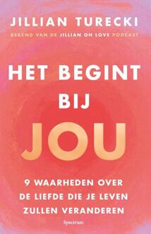 Het begint bij jou -  Jillian Turecki (ISBN: 9789000398409)