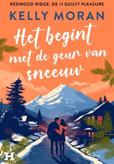 Het begint met de geur van sneeuw - Kelly Moran - ebook
