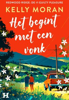 Het begint met een vonk - Kelly Moran - ebook