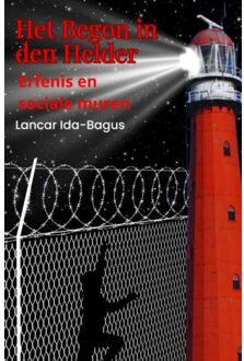 Het Begon In Den Helder - Lancar Ida-Bagus