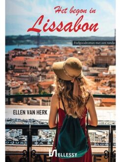 Het Begon In Lissabon - Ellen Van Herk - Ellen van Herk