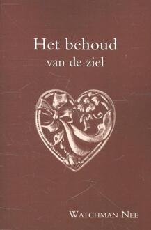 Het behoud van de ziel - Boek Watchman Nee (9070005840)