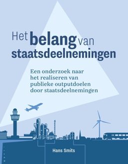 Het belang van staatsdeelnemingen - Hans Smits - ebook