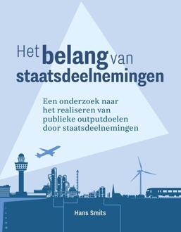 Het belang van staatsdeelnemingen -  Hans Smits (ISBN: 9789463015745)