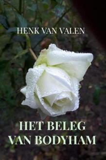Het beleg van Bodyham -  Henk van Valen (ISBN: 9789465316703)