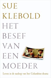 Het besef van een moeder - eBook Sue Klebold (9044974696)