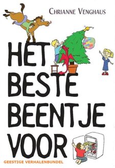 Het beste beentje voor -  Chrianne Venghaus (ISBN: 9789464934595)