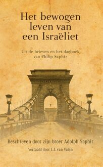 Het bewogen leven van een Israëliet - Leen J. van Valen - ebook