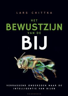 Het bewustzijn van de bij - Lars Chittka - ebook