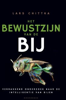 Het bewustzijn van de bij -  Lars Chittka (ISBN: 9789464713190)