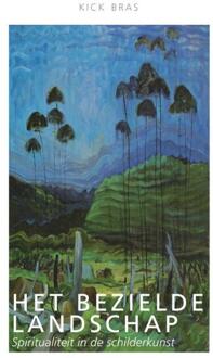 Het bezielde landschap - (ISBN:9789492183842)