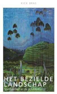 Het bezielde landschap - (ISBN:9789492183842)