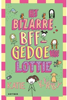 Het Bizarre Bff-Gedoe Van Lottie - Het Leven Van Lottie - Katie Kirby