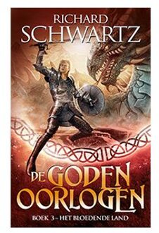 Het Bloedende Land - De Godenoorlogen - Richard Schwartz