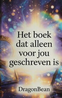 Het Boek dat alleen voor JOU geschreven is -  Dragon Bean (ISBN: 9789403851389)