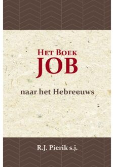 Het Boek Job - R.J. Pierik s.j.