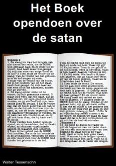Het Boek opendoen over de satan - Boek Walter Tessensohn (9491026364)