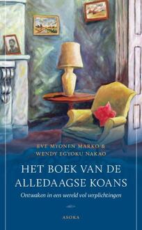 Het boek van de alledaagse koans -  Eve Marko, Wendy Nakao (ISBN: 9789056704285)