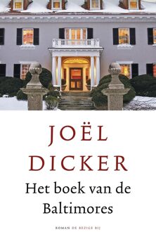 Het boek van de Baltimores - eBook Joël Dicker (9023496213)