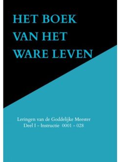 Het Boek Van Het Ware Leven - Anna Maria Hosta