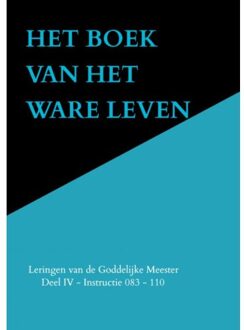 Het Boek Van Het Ware Leven - Anna Maria Hosta
