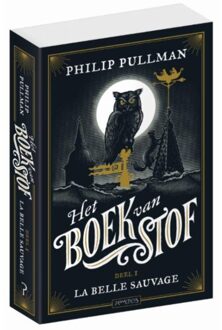 Het boek van Stof - Boek Philip Pullman (9044635085)