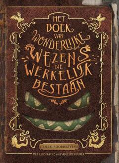 Het Boek Van Wonderlijke Wezens Die Werkelijk