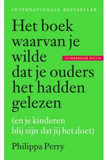 Het boek waarvan je wilde dat je ouders het hadden gelezen - (ISBN:9789463821681)
