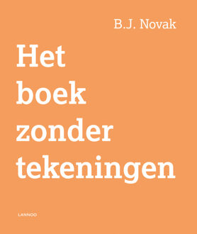 Het boek zonder tekeningen - Boek BJ Novak (940142487X)