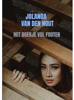 Het Boekje Vol Fouten - Jolanda Van den Hout