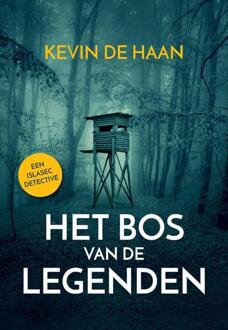 Het Bos van de Legenden - Boek Kevin de Haan (9082812207)