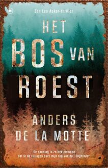 Het bos van roest - Anders de la Motte - ebook
