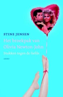 Het broekpak van Olivia Newton John - eBook Stine Jensen (9026324197)